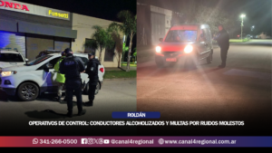 OPERATIVOS DE CONTROL EN ROLDÁN: CONDUCTORES ALCOHOLIZADOS Y MULTAS POR RUIDOS MOLESTOS