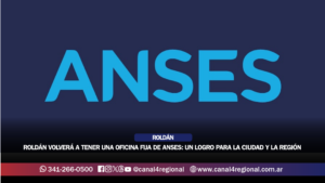 ROLDÁN VOLVERÁ A TENER OFICINA FIJA DE ANSES: UN LOGRO PARA LA CIUDAD Y LA REGIÓN