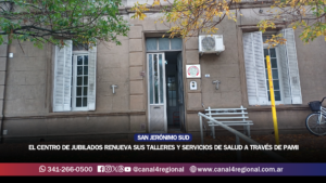 EL CENTRO DE JUBILADOS SANJERONIMENSE RENUEVA SUS TALLERES Y SERVICIOS DE SALUD A TRAVÉS DE PAMI