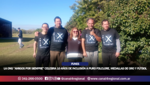 FUNES: LA ONG «AMIGOS POR SIEMPRE» CELEBRA 10 AÑOS DE INCLUSIÓN A PURO FOLCLORE, MEDALLAS DE ORO Y FÚTBOL