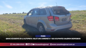 GRAVE ACCIDENTE EN LA AUTOPISTA: VOLCÓ UNA CAMIONETA A LA ALTURA DE FUNES Y SUS OCUPANTES SALIERON DESPEDIDOS