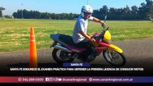 SANTA FE ENDURECE EL EXAMEN PRÁCTICO PARA OBTENER LA PRIMERA LICENCIA DE CONDUCIR MOTOS