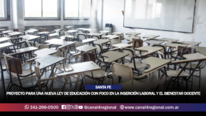 SANTA FE: AVANZA EL PROYECTO PARA UNA NUEVA LEY DE EDUCACIÓN PROVINCIAL CON FOCO EN LA INSERCIÓN LABORAL Y EL BIENESTAR DOCENTE