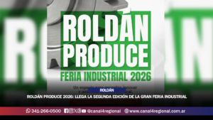 ROLDÁN PRODUCE 2026: LLEGA LA SEGUNDA EDICIÓN DE LA GRAN FERIA INDUSTRIAL