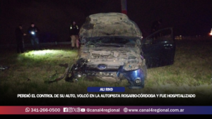 FUNES: PERDIÓ EL CONTROL DE SU AUTO, VOLCÓ EN LA AUTOPISTA ROSARIO-CÓRDOBA Y FUE HOSPITALIZADO
