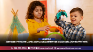 JARDINES DE INFANTES: POR LA CAÍDA DE LA NATALIDAD, ESTIMAN QUE EN 2027 HABRÁ VACANTES PARA TODOS SIN CONSTRUIR NUEVAS SALAS
