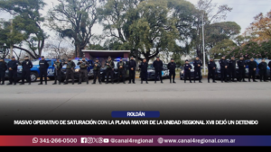 ROLDÁN: MASIVO OPERATIVO DE SATURACIÓN CON LA PLANA MAYOR DE LA UNIDAD REGIONAL XVII DEJÓ UN DETENIDO