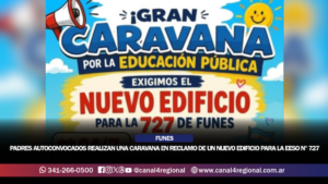 FUNES SE MOVILIZA: CONVOCAN A UNA SEGUNDA CARAVANA PARA EXIGIR LA CONSTRUCCIÓN DE UN NUEVO EDIFICIO PARA LA EESO 727