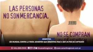 DÍA MUNDIAL CONTRA LA TRATA: ADVIERTEN QUE ARGENTINA PASÓ A SER UN PAÍS DE CAPTACIÓN CON FUERTE PRESENCIA DE LA «TRATA SILENCIOSA»