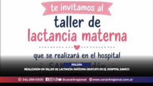ROLDÁN: REALIZARÁN UN TALLER DE LACTANCIA MATERNA GRATUITO EN EL HOSPITAL SAMCO