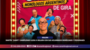 ESPECTÁCULOS: MARTÍN «CAMPI» CAMPILONGO LLEGA A ROLDÁN CON SUS ACLAMADOS MONÓLOGOS Y PERSONAJES