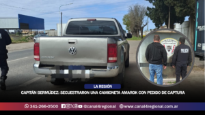 CAPITÁN BERMÚDEZ: SECUESTRARON UNA CAMIONETA AMAROK CON PEDIDO DE CAPTURA DURANTE UN CONTROL SOBRE EL ACCESO A LA AUTOPISTA