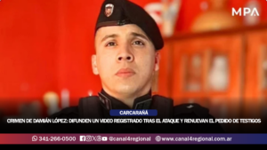 CRIMEN DEL POLICÍA DAMIÁN LÓPEZ: DIFUNDEN UN VIDEO REGISTRADO TRAS EL ATAQUE Y RENUEVAN EL PEDIDO DE TESTIGOS
