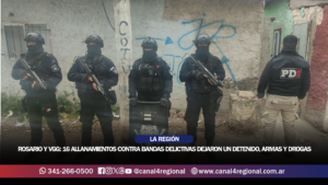 ROSARIO Y VGG: 16 ALLANAMIENTOS CONTRA CÉLULAS VINCULADAS A BANDAS DELICTIVAS DEJARON UN DETENIDO, ARMAS Y DROGAS