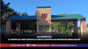 SAN JERÓNIMO SUD: EL PORVENIR DEL NORTE RENUEVA SU CAMPO DE DEPORTES CON IMPORTANTES OBRAS EDILICIAS