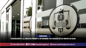 GRANADERO BAIGORRIA: CONDENARON A 11 AÑOS DE PRISIÓN A UN HOMBRE POR ABUSAR DE UN MENOR DE EDAD