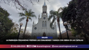 LA PARROQUIA ROLDANENSE PREPARA LAS COMUNIONES Y AVANZA CON OBRAS EN LAS CAPILLAS