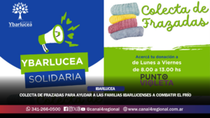 COLECTA DE FRAZADAS PARA AYUDAR A LAS FAMILIAS IBARLUCENSES A COMBATIR EL FRÍO